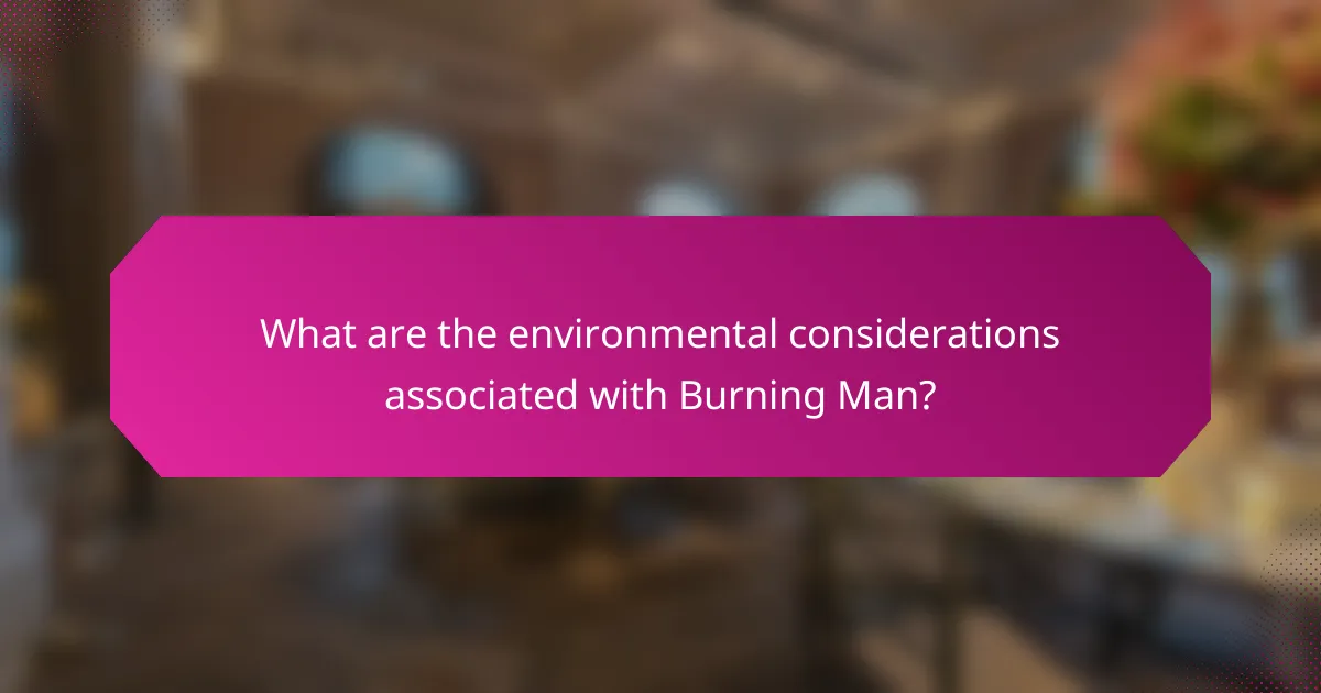 What are the environmental considerations associated with Burning Man?